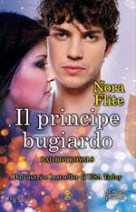 Il principe bugiardo. Bad Boy Royals