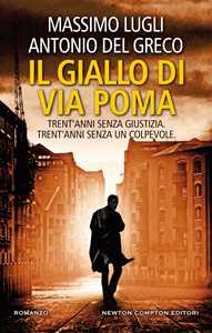 Libro Il giallo di via Poma Massimo Lugli Antonio Del Greco