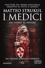 I Medici. Un uomo al potere