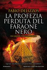 La profezia perduta del faraone nero