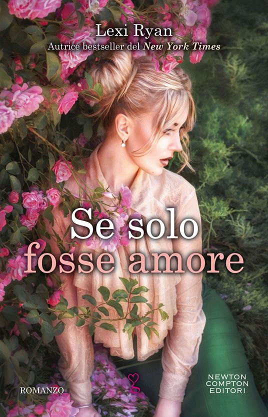 Se solo fosse amore - Lexi Ryan - copertina