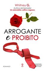 Arrogante e proibito. The coffee series