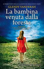 La bambina venuta dalla foresta