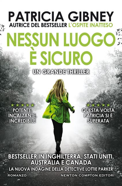 Nessun luogo è sicuro - Patricia Gibney,Laura Miccoli - ebook