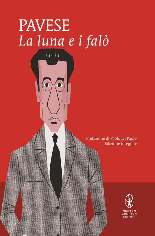 La luna e i falò. Ediz. integrale - Cesare Pavese - ebook