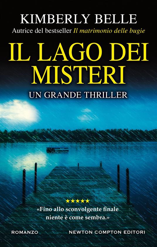 Il lago dei misteri - Kimberly Belle,Beatrice Messineo - ebook