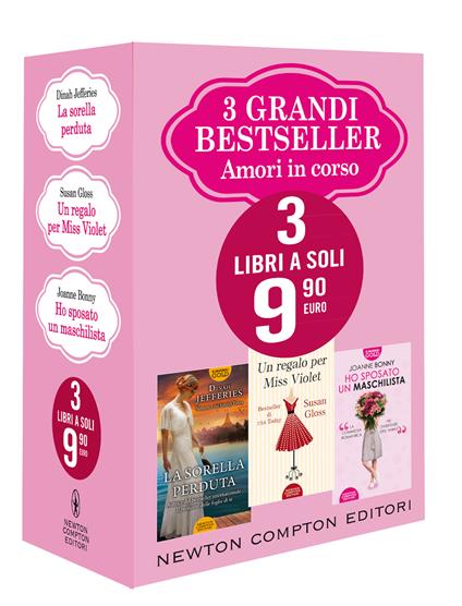 3 grandi bestseller. Amori in corso: La sorella perduta-Un regalo per miss Violet-Ho sposato un maschilista - Joanne Bonny,Gloss Susan,Dinah Jefferies - copertina