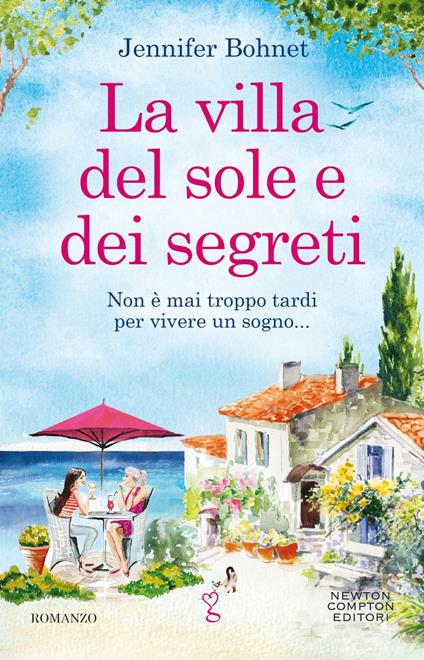 La villa del sole e dei segreti - Jennifer Bohnet,Carlotta Mele - ebook