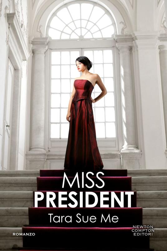 Miss President - Tara Sue Me - ebook