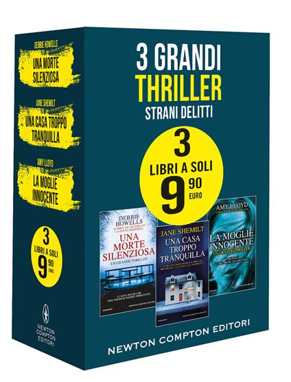 3 grandi thriller. Strani delitti: Una morte silenziosa-Una casa troppo tranquilla-La moglie innocente - Debbie Howells,Jane Shemilt,Amy Lloyd - copertina