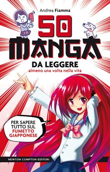 Collezione Manga: quali fumetti giapponesi leggere