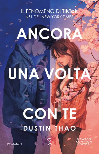 Ancora una volta con te - Dustin Thao,Antonia Scipione - ebook