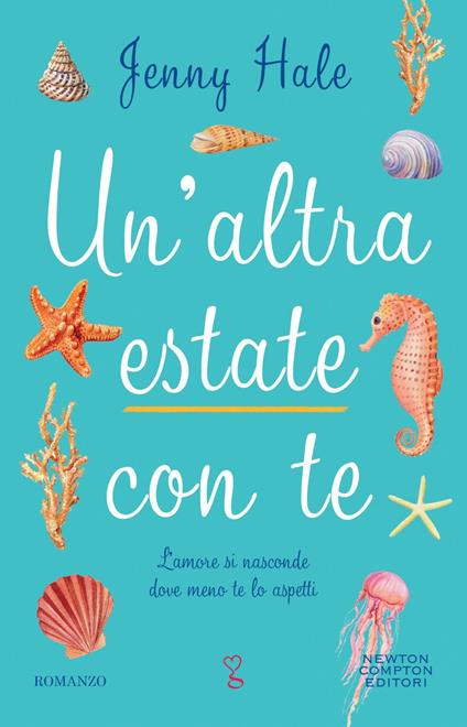 Un' altra estate con te - Jenny Hale,Federica Gianotti Tabarin - ebook