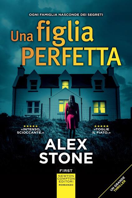 Una figlia perfetta - Alex Stone,Elisa Navetta Mason - ebook