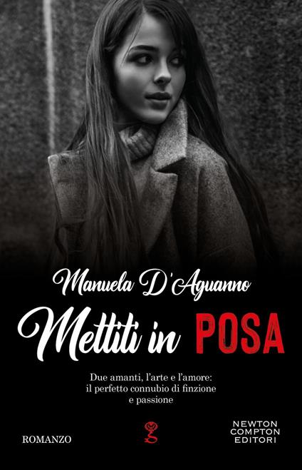 Mettiti in posa - Manuela D'Aguanno - ebook