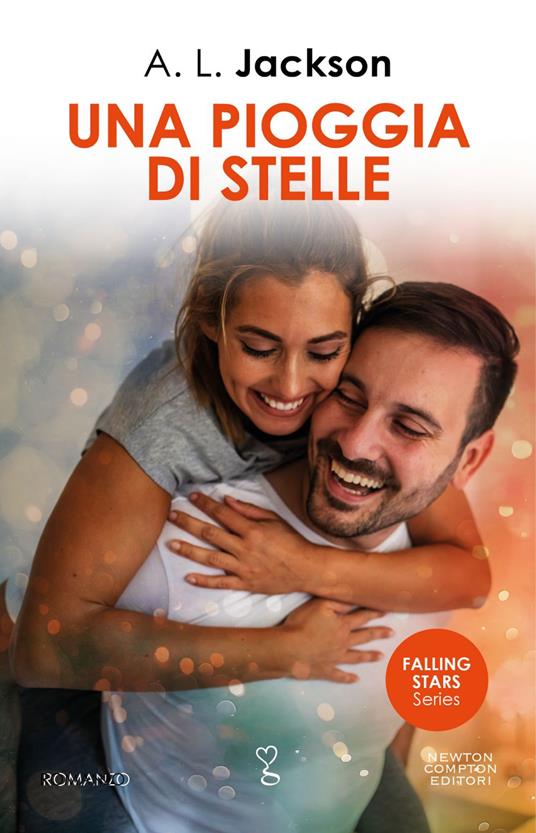 Una pioggia di stelle. Falling stars series - A. L. Jackson - ebook