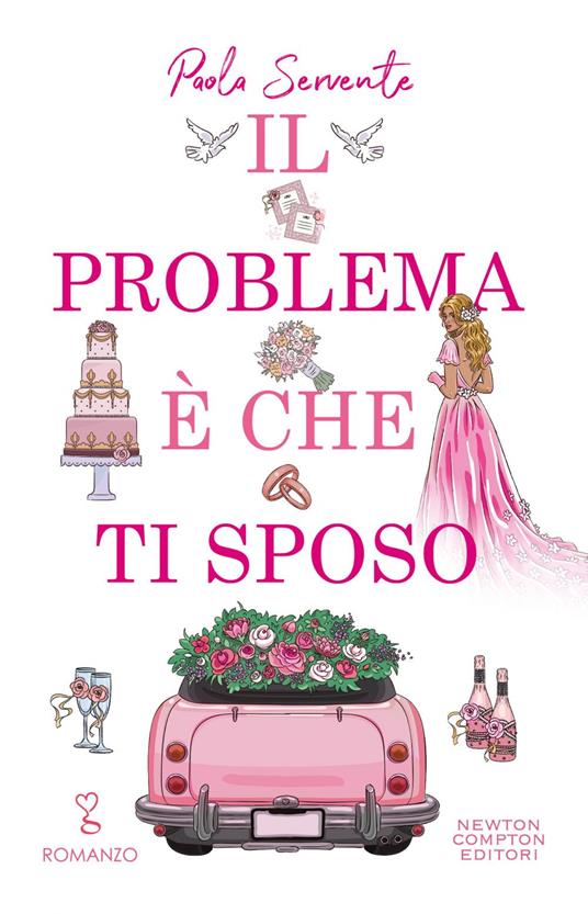 Il problema è che ti sposo - Paola Servente - ebook