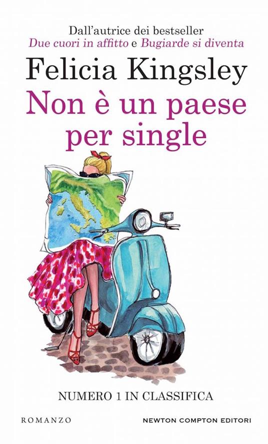 Non è un paese per single - Felicia Kingsley - copertina