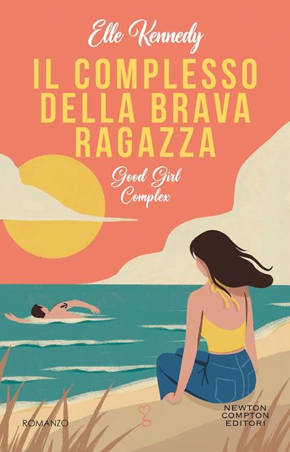 Il complesso della brava ragazza. Good girl complex - Elle Kennedy,Sofia Cambiaghi - ebook