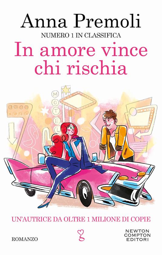 In amore vince chi rischia - Anna Premoli - copertina