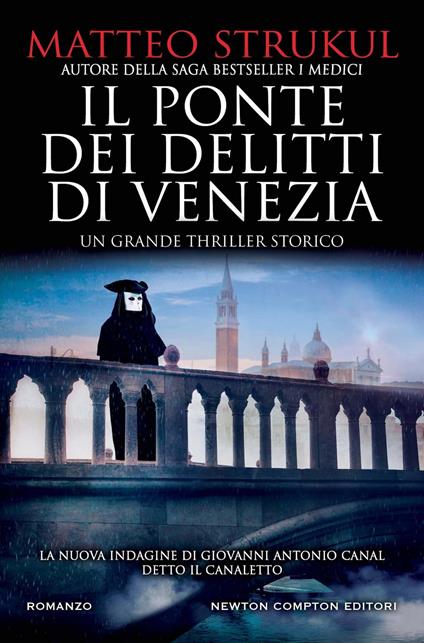Il ponte dei delitti di Venezia - Matteo Strukul - ebook