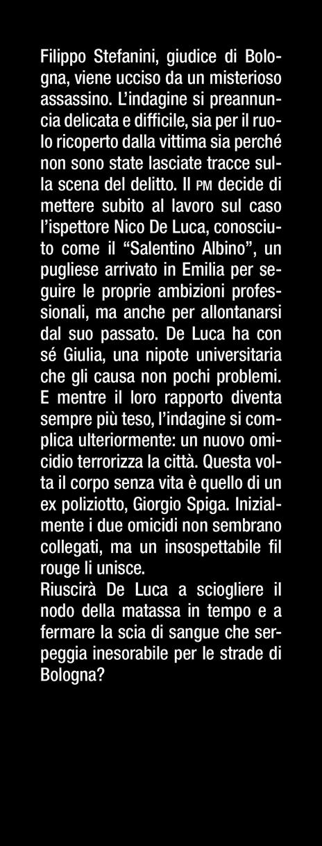 Il morso del varano. La prima indagine di Nico De Luca - William Bavone - 2