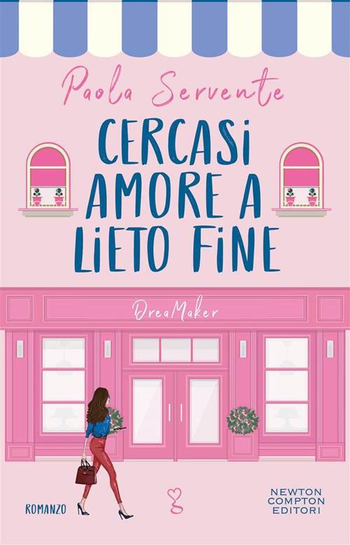 Cercasi amore a lieto fine - Paola Servente - ebook