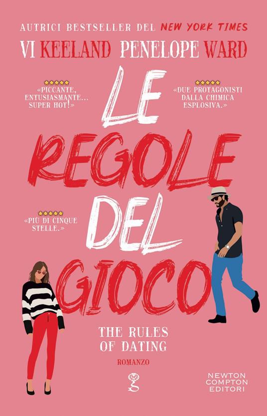 Le regole del gioco. The rules of dating - Vi Keeland,Penelope Ward,Valentina Cabras - ebook