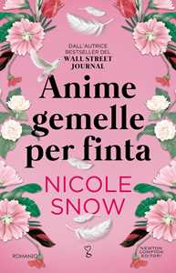 Libro Anime gemelle per finta Nicole Snow