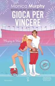 Libro Gioca per vincere Monica Murphy