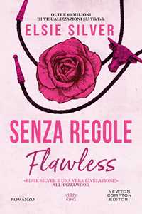 Libro Senza regole. Flawless Elsie Silver