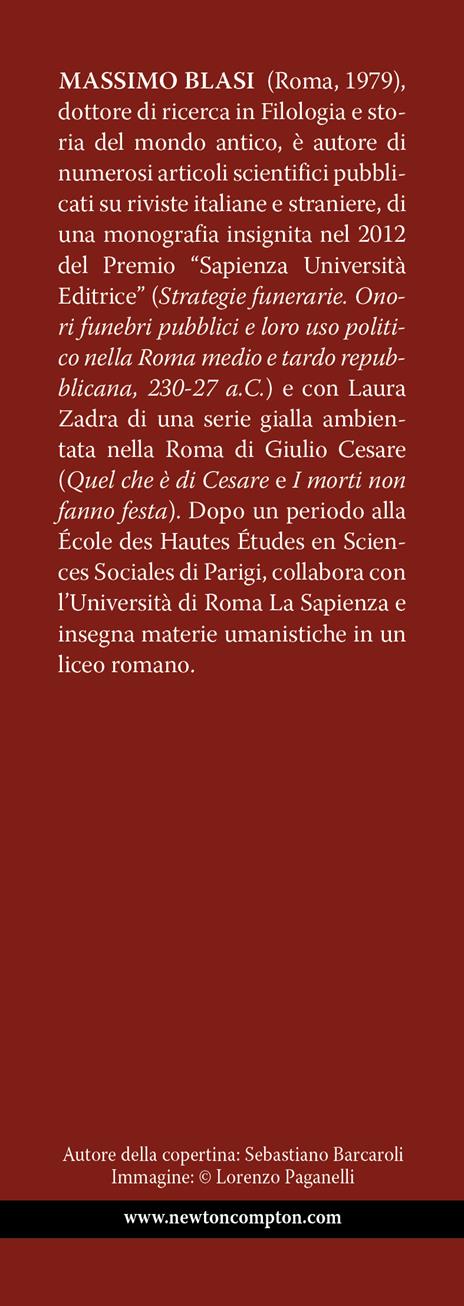 L'incredibile storia degli imperatori romani. I ritratti degli uomini che hanno fatto grande Roma - Massimo Blasi - 3