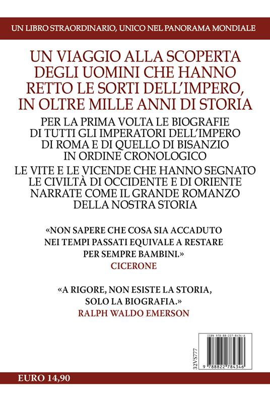 L'incredibile storia degli imperatori romani. I ritratti degli uomini che hanno fatto grande Roma - Massimo Blasi - 4