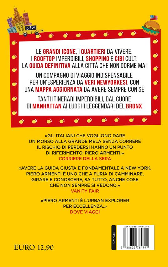 Il mio viaggio a New York. I luoghi più insoliti della Grande Mela! - Piero Armenti - 3