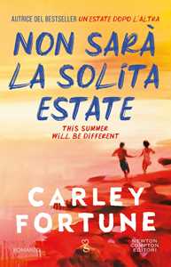 Libro Non sarà la solita estate Carley Fortune