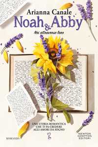 Libro Noah & Abby. Noi attraverso loro Arianna Canale