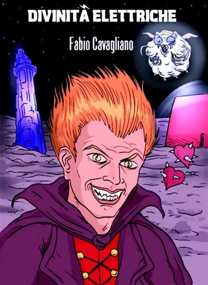 Divinità elettriche - Fabio Cavagliano - ebook