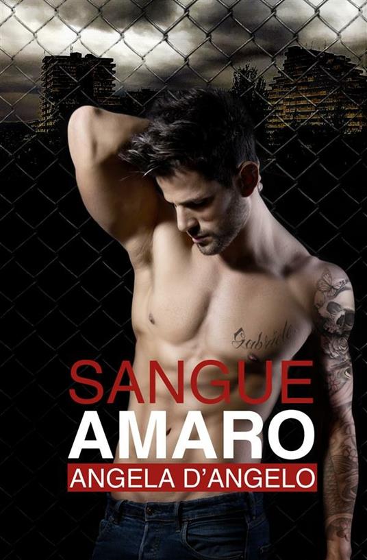 Sangue amaro - Angela D'Angelo - ebook