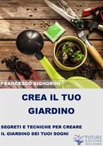 Crea il tuo giardino