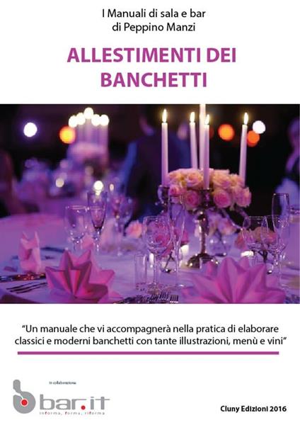 Allestimento dei banchetti - Peppino Manzi - ebook