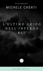 L' ultimo grido nell'inferno blu