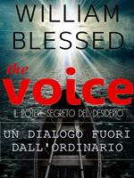 THE VOICE Il potere segreto del desiderio-Un dialogo fuori dall'ordinario