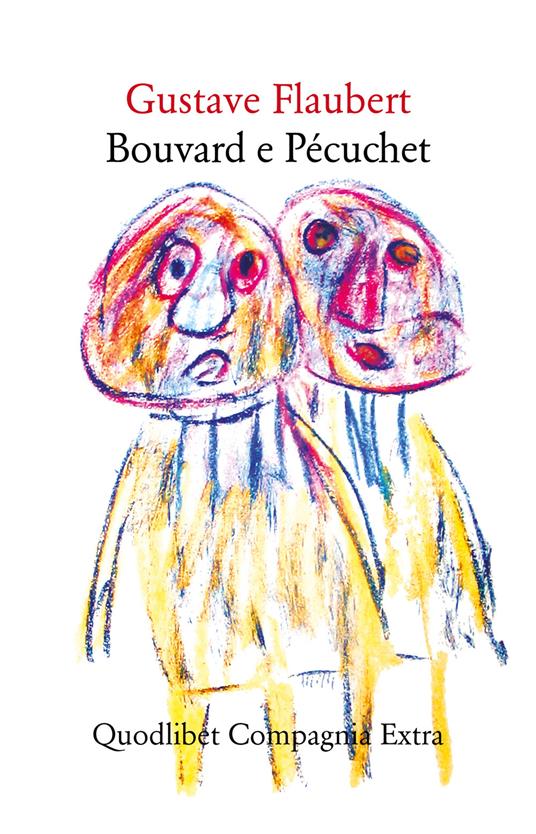 Bouvard e Pécuchet - Gustave Flaubert - copertina