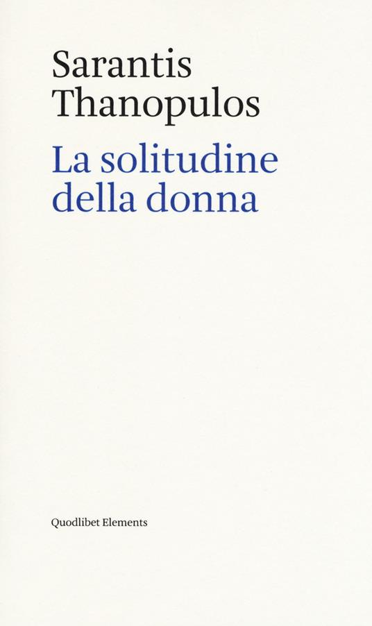 La solitudine della donna - Sarantis Thanopulos - copertina