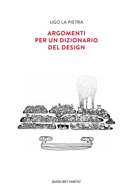 Argomenti per un dizionario del design - Ugo La Pietra - copertina