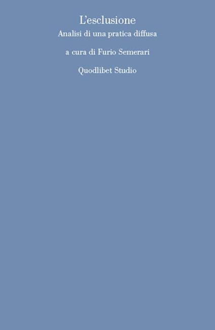 L' esclusione. Analisi di una pratica diffusa - copertina