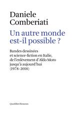 Un autre monde est-il possible ?