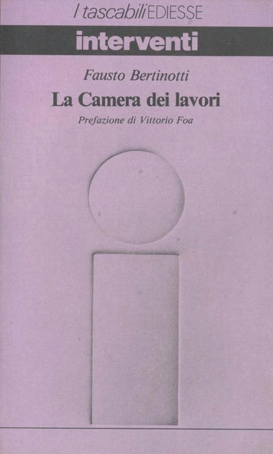 La Camera dei lavori - Fausto Bertinotti - copertina