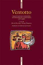 Ventotto. Trent'anni di condotta antisindacale a Bologna (1975-2005)