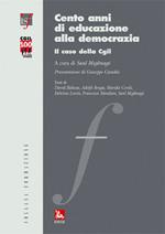 Cento anni di educazione alla democrazia. Il caso CGIL